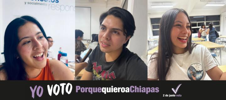 Jóvenes universitarios se suman a la campaña “Yo Voto Porque Quiero a Chiapas”