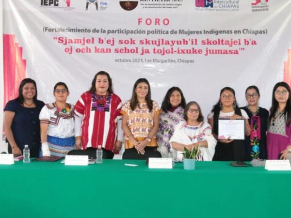 Realizan IEPC y Kintiltik AC, el Foro: Fortalecimiento de la Participación Política de Mujeres Indígenas en Chiapas