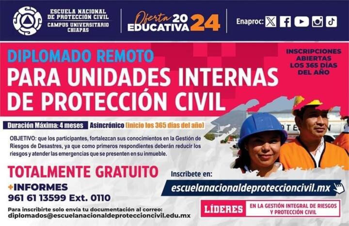 La Escuela Nacional de Protección Civil Campus Chiapas te ofrece el Diplomado Unidades Internas de Protección Civil