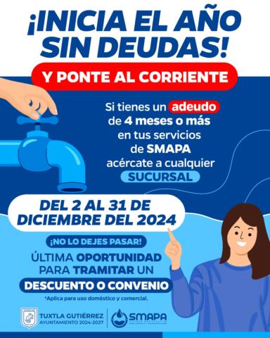 Anuncia SMAPA campaña “Inicia el año sin deudas”