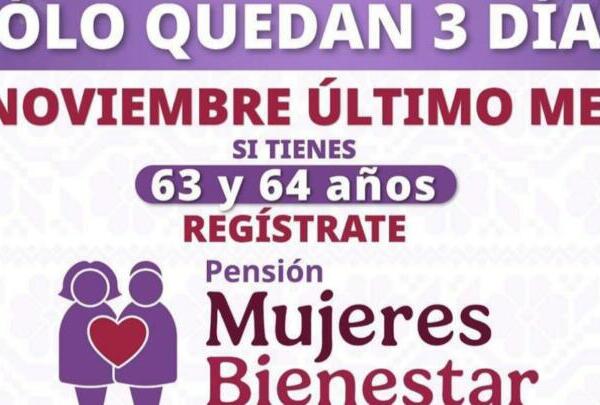 Último día de registro para Pensión Mujeres Bienestar