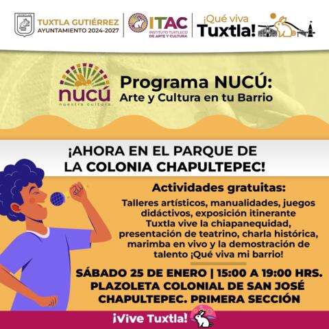 NUCÚ: Arte y Cultura en tu Barrio llega a la colonia Chapultepec