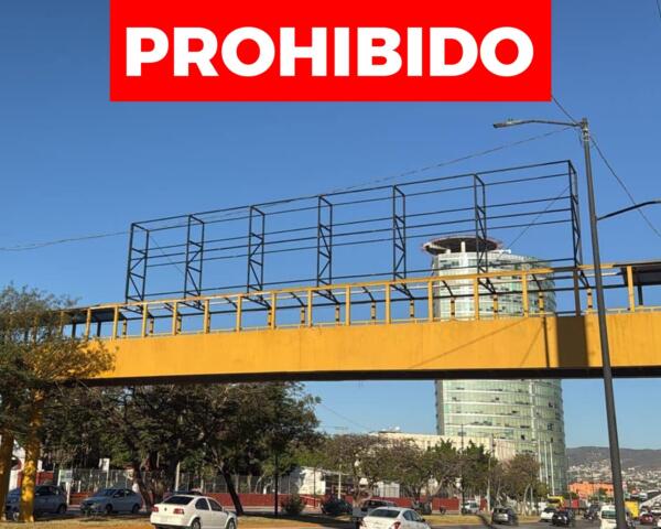 El Ayuntamiento de Tuxtla Gutiérrez no ha autorizado publicidad en puentes peatonales