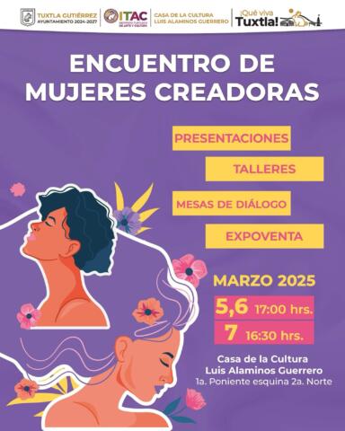 Invita Ayuntamiento de Tuxtla a Encuentro de Mujeres Creadoras
