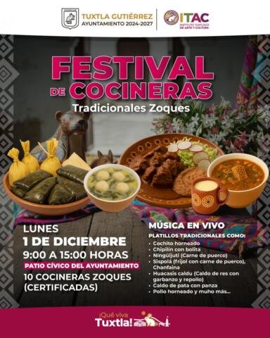 Invitan al Festival de Cocineras Tradicionales Zoques en el Patio Cívico del Ayuntamiento, en Tuxtla