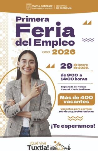 Ayuntamiento de Tuxtla invita a la Primera Feria del Empleo 2026