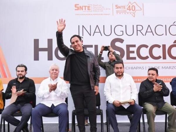 Asiste Eduardo Ramírez a la inauguración del Hotel del Maestro de la Sección 40, en Tuxtla Gutiérrez