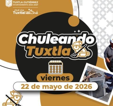 Chuleando Tuxtla llegará este viernes a 14 colonias: Angel Torres